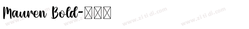 Mauren Bold字体转换